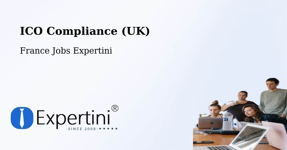 UK Data Protection & ICO Compliance – La Madeleine - France Jobs Expertini